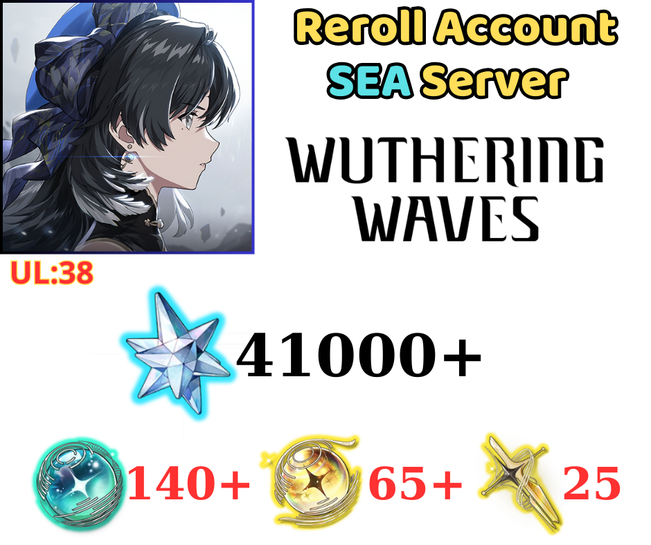 [SEA] Wuthering Waves Reroll 41k+ Astrite